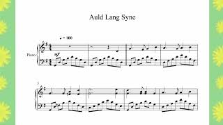 Auld Lang Syne Piano [upl. by Dudden]