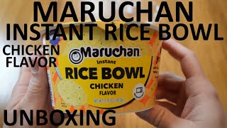 Unboxing Maruchan Chicken Flavor Instant Rice Bowl [upl. by Atsejam]