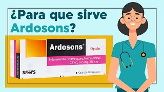 Ardosons ¿Para qué sirve 💊 Tratamiento del Dolor [upl. by Anrehs]