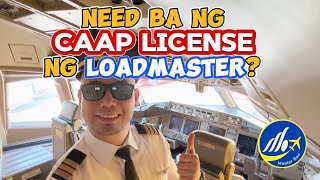 Need ba ng CAAP License ng Loadmaster [upl. by Gustavus]