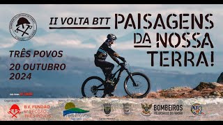 Três Povos  2ª Volta BTT quotPaisagens da Nossa Terraquot full video [upl. by Annadiana955]