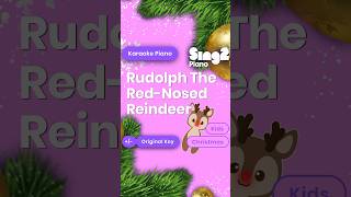 Rudolph The RedNosed Reindeer Karaoke Piano 🎄 Green Screen Yourself Into Video Via Sing2Minis [upl. by Peppy]