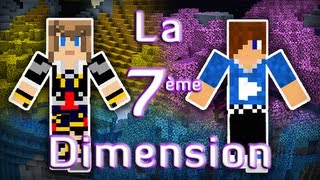 Minecraft  La 7ème Dimension  Episode 3 [upl. by Milone]