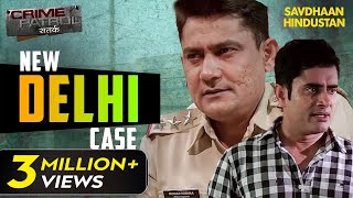 New Delhi का एक खौफनाक Case  Crime Patrol Series  TV Serial Episode [upl. by Ecnerwaled]