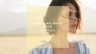 INSIDE BELDONA WITH ANDREA quotCHALLENGE AS A WOMANquot [upl. by Amalberga]