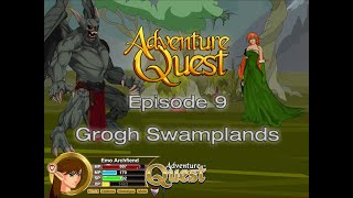 Adventure Quest Episode 9 Grogh Swamplands [upl. by Elmajian]