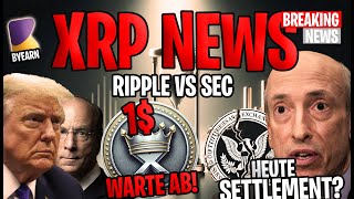 💥 XRP Ripple NEWS 💥 Heute Settlement im Ripple vs SEC Fall XRP auf dem Weg zu 1 🚀 [upl. by Enomor210]