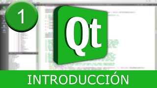 Tutorial Qt Creator  Introducción [upl. by Sukul920]