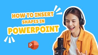 28 How to Insert Shapes in PowerPoint [upl. by Abel266]