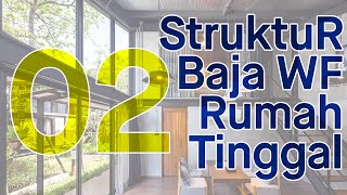 Struktur Baja WF Rumah Pondok Bambu Jakarta [upl. by Acinnad]