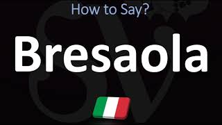 How to Pronounce Bresaola CORRECTLY  Italian Charcuterie Board Pronunciation Guide [upl. by Adamec477]