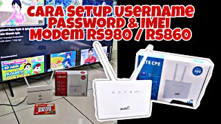 Cara Mudah Tukar Username  Password amp IMEI 4G Wifi Modem RS980 amp RS860 [upl. by Parlin]