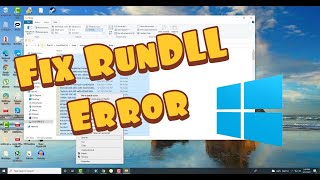 How To Fix RunDLL Error On Your Windows 10 Device [upl. by Llertal6]