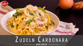 Spaghetti Carbonara Low Carb mit Zudeln [upl. by Pik]