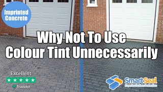 Why Not To Use Colour Tint in Imprinted Concrete Sealer Unnecessarily Ep6 [upl. by Idisahc395]