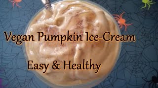 Vegan Pumpkin IceCream [upl. by Jabin]