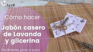 Cómo hacer Jabón Casero de Lavanda y glicerina paso a paso DIY [upl. by Swift]