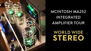 McIntosh MA252 Integrated Amp Tour [upl. by Minor]