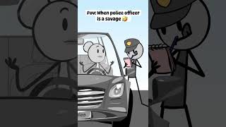 When police officier is à savage🤣 funny usa fyp humor animation morningshow subscribe [upl. by Mauro]