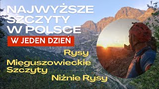 5 najwyższych szczytów w Polsce jednego dnia Mięguszowieckie Szczyty Niżnie Rysy i Rysy  Tatry 4K [upl. by Aniretake]