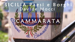 SICILIA  CAMMARATA davidemocci  Serie PAESI e BORGHI dellagrigentino e del palermitano [upl. by Ttoille]