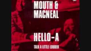 Mouth amp MacNeal Hello a german version [upl. by Garv]