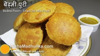 Bedmi Puri Recipe Urad dal mixed  Bedmi Poori Recipe video [upl. by Eidda]