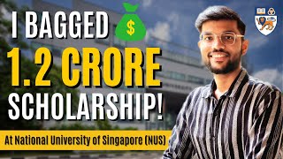 150 SCHOLARSHIP at National University of Singapore NUS 🔥🤯 [upl. by Ihcekn428]