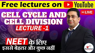 Cell Cycle and Cell Division I complete chapter I Free lectures l Biomentors online l NEET Live [upl. by Enovad]