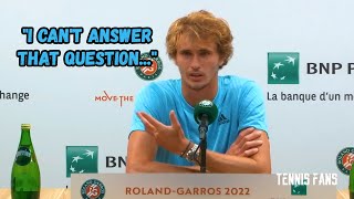 Alexander Zverev quotI cant answer THAT Questionquot  Roland Garros 2022 HD [upl. by Etnohc]