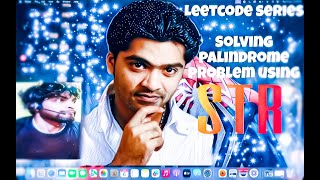 LeetCode Java Tutorials  Solving Palindrome problem using STR leetcode palindrome simbu java [upl. by Attenauqa]