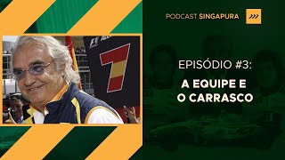 🎙 PODCAST SINGAPURA  EP 3 A EQUIPE E O CARRASCO [upl. by Anua]