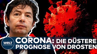 CORONA quotSieht übel ausquot Die düstere Covid19Prognose von Virologe Christian Drosten I WELT News [upl. by Meli406]