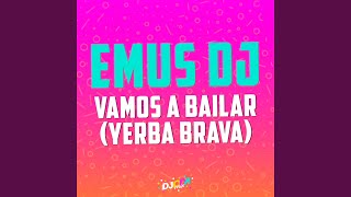 Vamos a bailar Emus DJ Remix [upl. by Zhang]