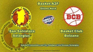 Basket A2F  San Salvatore SelargiusAlperia Itas Bolzano 6141 [upl. by Acysej]