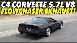 C4 Chevy Corvette 57L V8 w FLOWCHASER EXHAUST [upl. by Angelle]