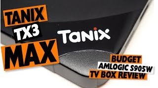 TANIX TX3 MAX REVIEW Who The FK Is ALICE [upl. by Annoif]