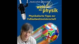 Folge 53 – Physik des Fußballs [upl. by Ecikram]