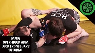 MMA OverHook Arm Lock from Closed Guard Tutorial [upl. by Ingelbert]