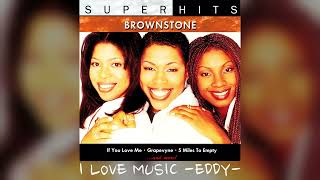 Brownstone  If You Love Me Radio Edit [upl. by Tarsus402]