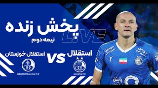 پخش زنده نیمه دوم بازی استقلال خوزستان و استقلال  Esteghlal Khuzestan vs Esteghlal Live Match [upl. by Julis777]