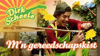 Dirk Scheele  Mn gereedschapskist  Huis tuin en keukenavonturen [upl. by Loar]