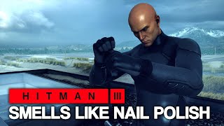 HITMAN™ 3  Smells Like Nail Polish Silent Assassin Suit Only [upl. by Kaczer]