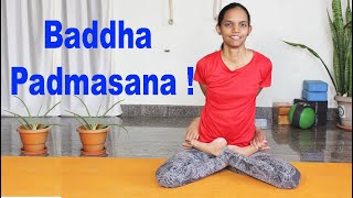 How to Practice Baddha Padmasana  Baddha Padmasana Tutorial  Bound Lotus Pose  Hamsa Yoga [upl. by Juditha204]