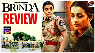 Brinda Web Series Review  Trisha  Brinda Telugu Web Series Review Sonyliv  Brinda Review Thriller [upl. by Emeline211]