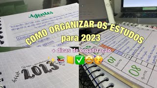 ✨COMO ORGANIZAR OS ESTUDOS PARA 2023  dicas de organização  anotações de sala ✨📚✅🥵🥳🤩📒 [upl. by Rodman88]