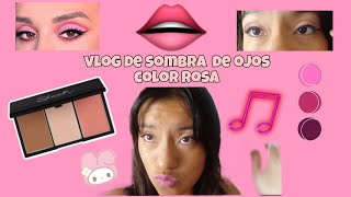 vlog de sobra de ojos color rosa [upl. by Ecreip176]