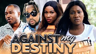 AGAINST MY DESTINY Evergreen Hit Movie 2020 Latest Nigerian Nollywood Movie Full HD [upl. by Oicnaneb148]