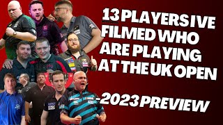 UK Open Darts 2023 Preview featuring 13 players Ive filmed at local tournaments [upl. by Phillip]