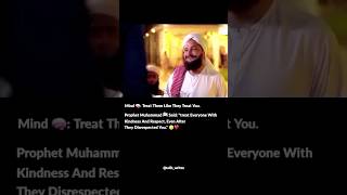 Muhammad s a w saying everyone respect [upl. by Ayo]